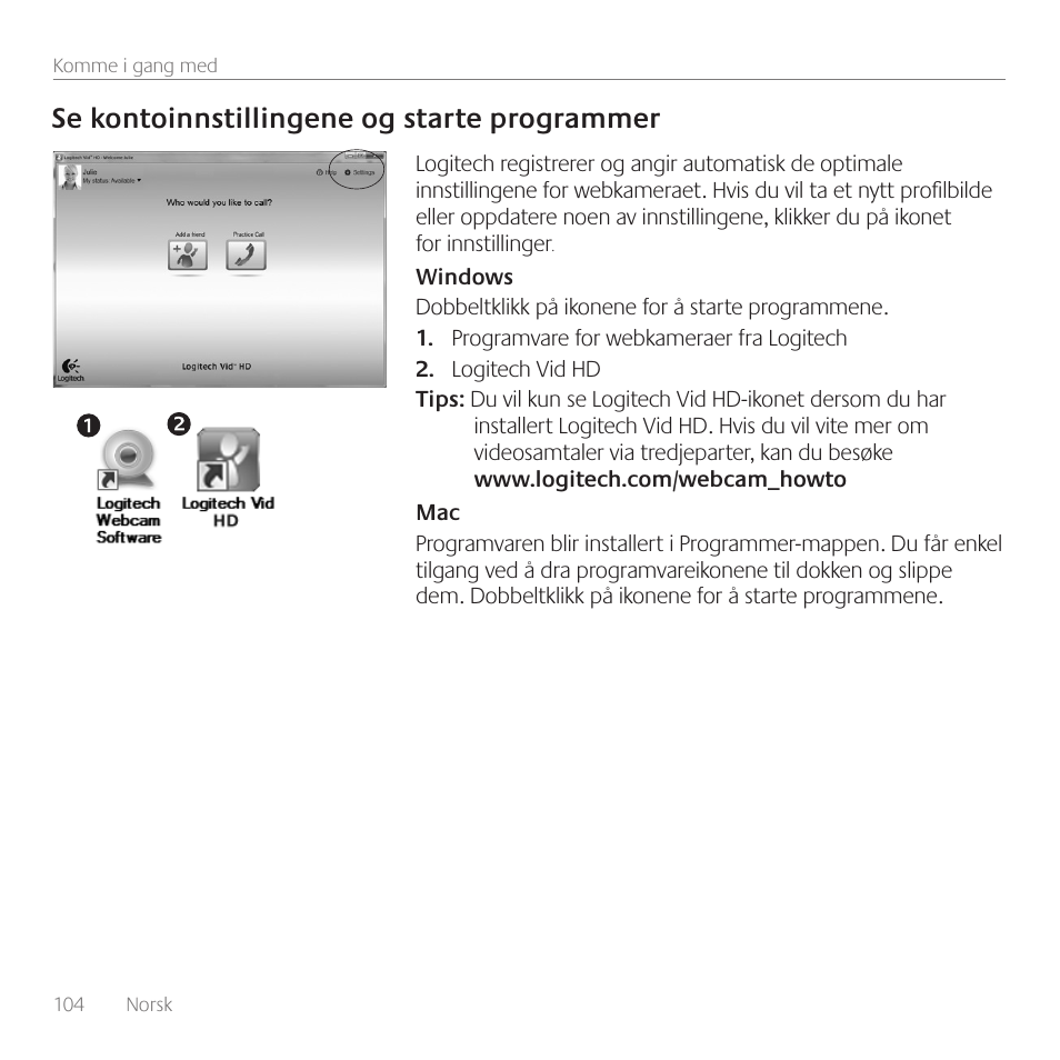Se kontoinnstillingene og starte programmer | Logitech C615 User Manual | Page 104 / 172