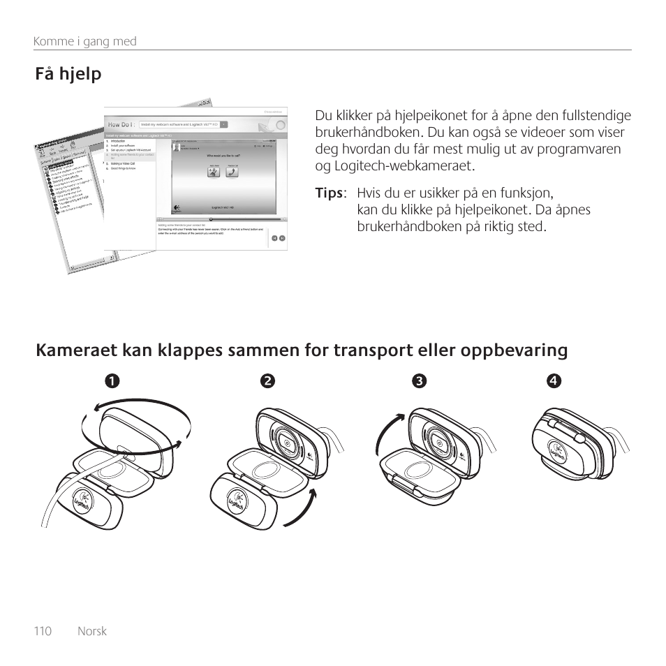 Få hjelp | Logitech C615 User Manual | Page 110 / 172