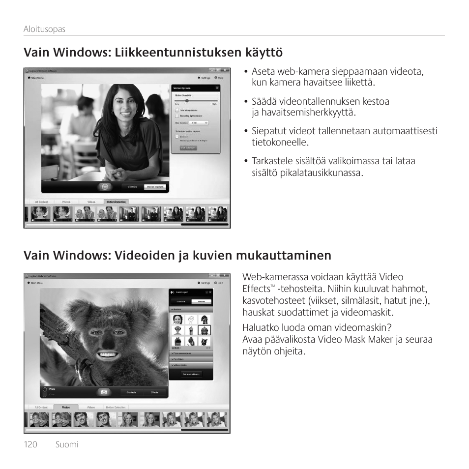 Vain windows: liikkeentunnistuksen käyttö, Vain windows: videoiden ja kuvien mukauttaminen | Logitech C615 User Manual | Page 120 / 172