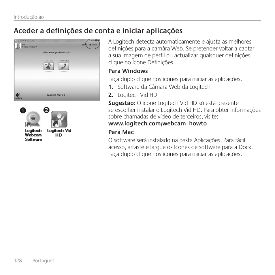 Aceder a definições de conta e iniciar aplicações | Logitech C615 User Manual | Page 128 / 172