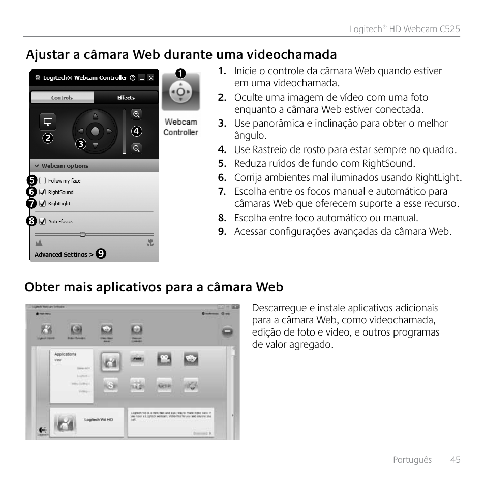 Ajustar a câmara web durante uma videochamada, Obter mais aplicativos para a câmara web | Logitech HD C525 User Manual | Page 45 / 48