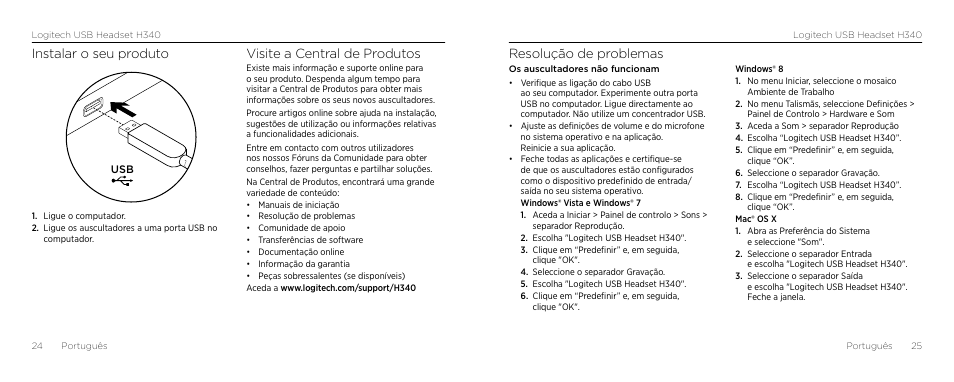 Resolução de problemas, Instalar o seu produto, Visite a central de produtos | Logitech H340 User Manual | Page 13 / 59