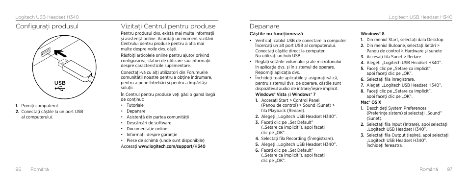 Depanare, Configuraţi produsul, Vizitaţi centrul pentru produse | Logitech H340 User Manual | Page 49 / 59
