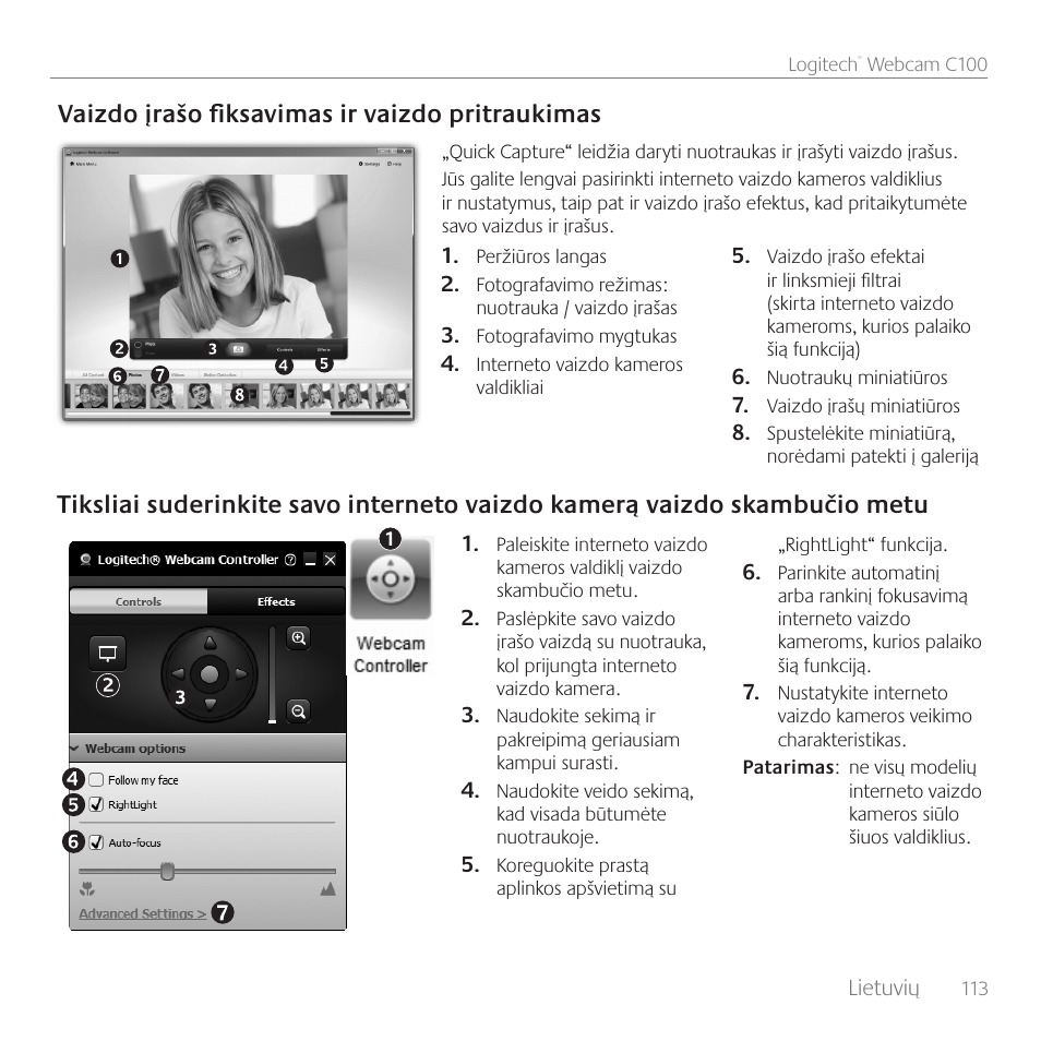 Vaizdo įrašo fiksavimas ir vaizdo pritraukimas | Logitech C100 User Manual | Page 113 / 132