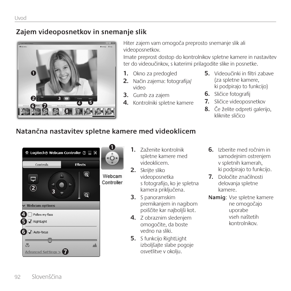 Zajem videoposnetkov in snemanje slik, Natančna nastavitev spletne kamere med videoklicem | Logitech C100 User Manual | Page 92 / 132