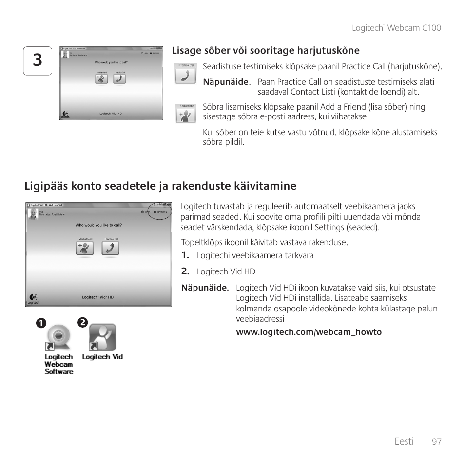 Ligipääs konto seadetele ja rakenduste käivitamine | Logitech C100 User Manual | Page 97 / 132