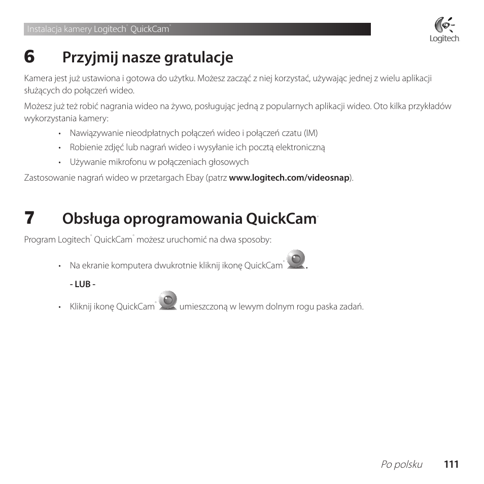 Przyjmij nasze gratulacje, Obsługa oprogramowania quickcam | Logitech QuickCam Communicate Deluxe V-UBE43 User Manual | Page 111 / 116