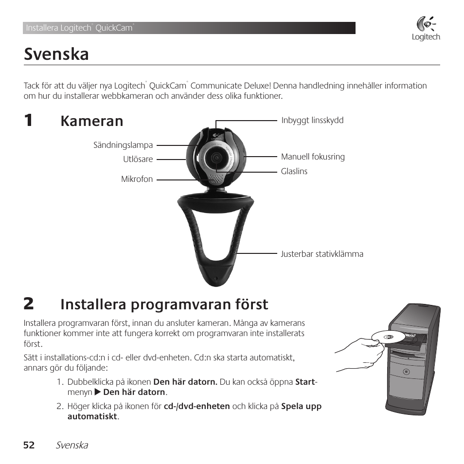 Svenska, Kameran, Installera .programvaran .först | Logitech QuickCam Communicate Deluxe V-UBE43 User Manual | Page 52 / 116