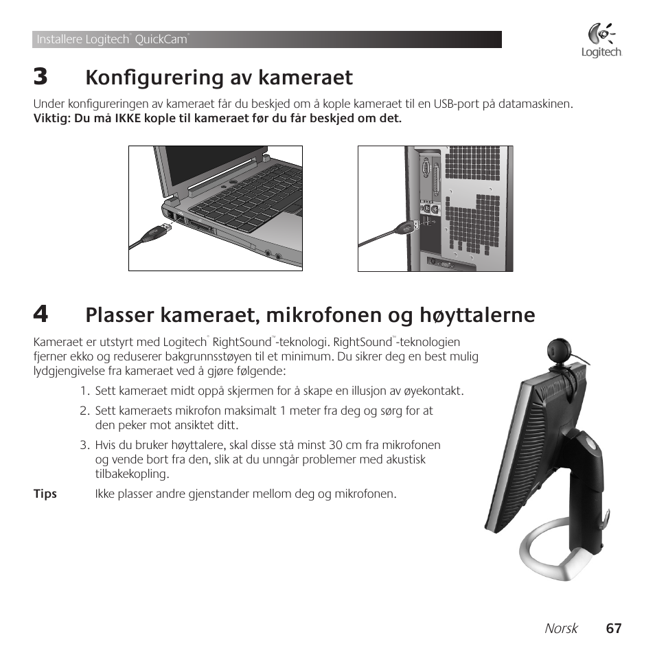 Konfigurering .av .kameraet, Plasser .kameraet, .mikrofonen .og .høyttalerne | Logitech QuickCam Communicate Deluxe V-UBE43 User Manual | Page 67 / 116