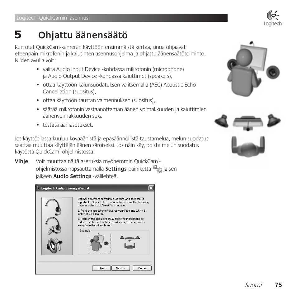 Ohjattu .äänensäätö | Logitech QuickCam Communicate Deluxe V-UBE43 User Manual | Page 75 / 116