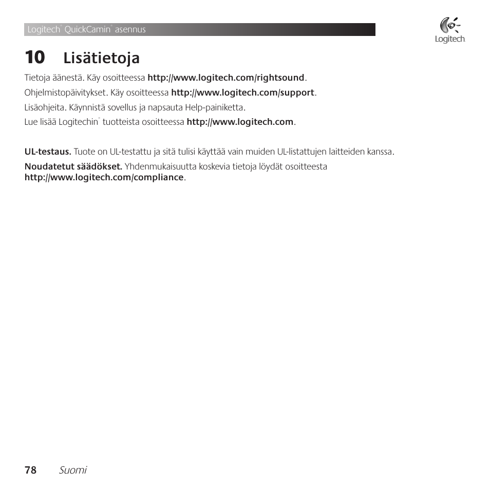 Lisätietoja | Logitech QuickCam Communicate Deluxe V-UBE43 User Manual | Page 78 / 116