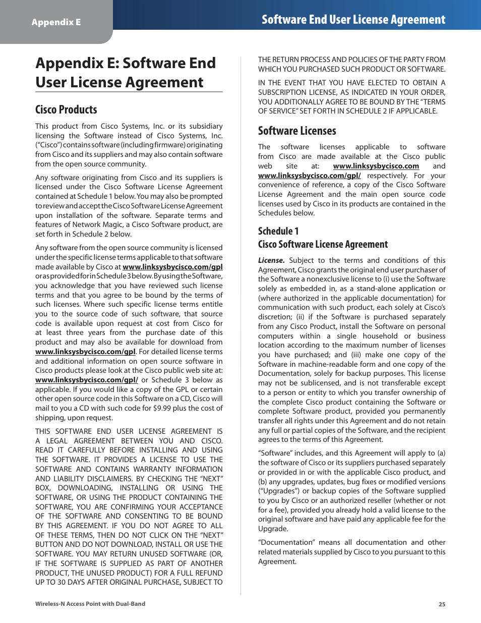 Appendix e: software end user license agreement, Cisco products, Software licenses | Cisco products software licenses, Software end user license agreement, Schedule 1 cisco software license agreement | Linksys WAP610N User Manual | Page 28 / 41