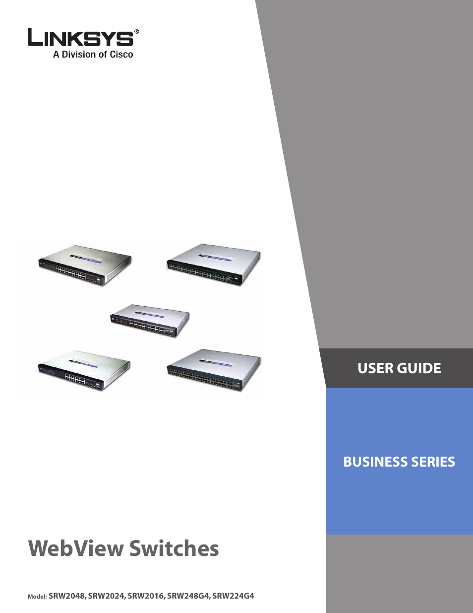 Linksys BUSINESS SERIES SRW224G4 User Manual | 96 pages