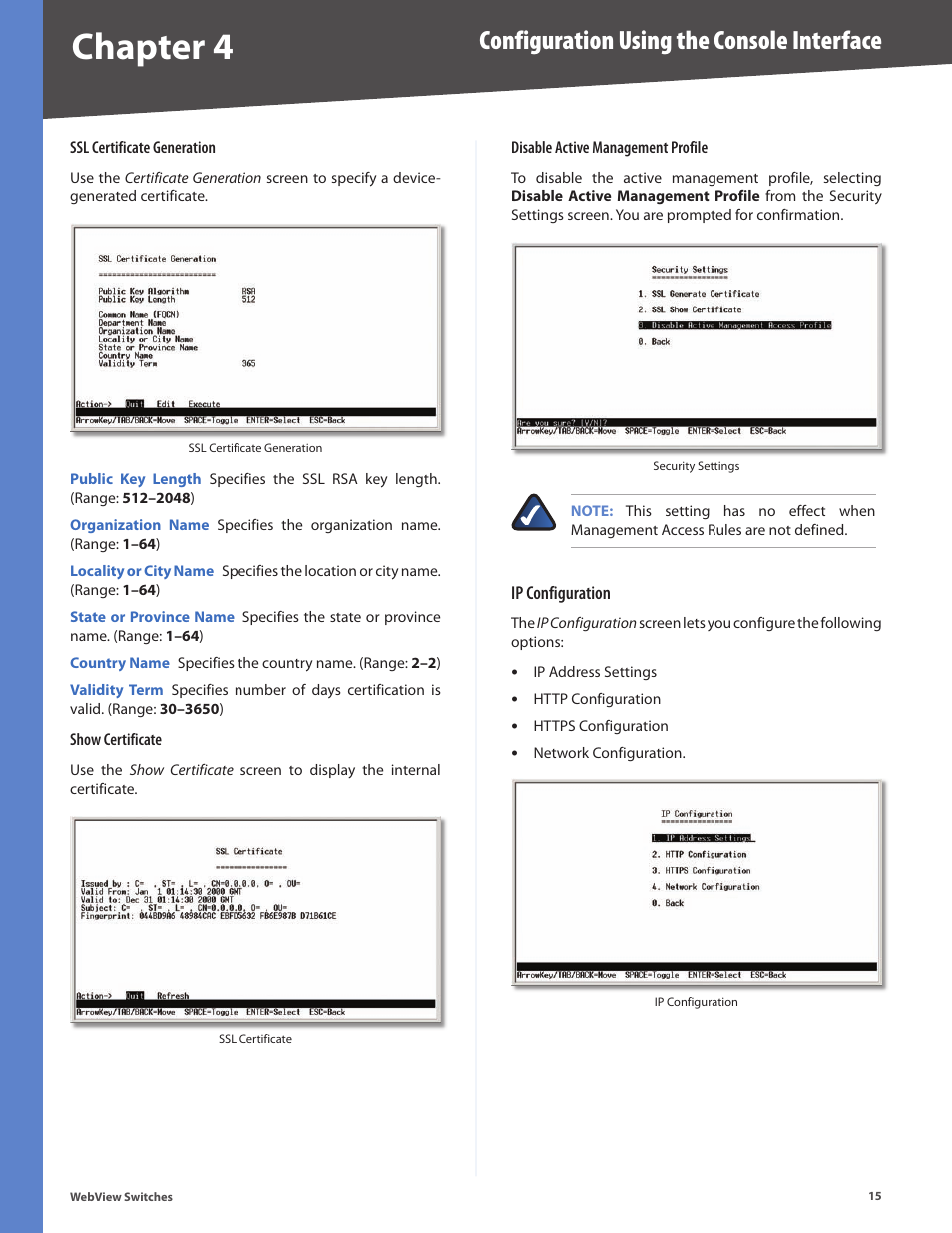 Chapter 4, Configuration using the console interface | Linksys BUSINESS SERIES SRW224G4 User Manual | Page 22 / 96