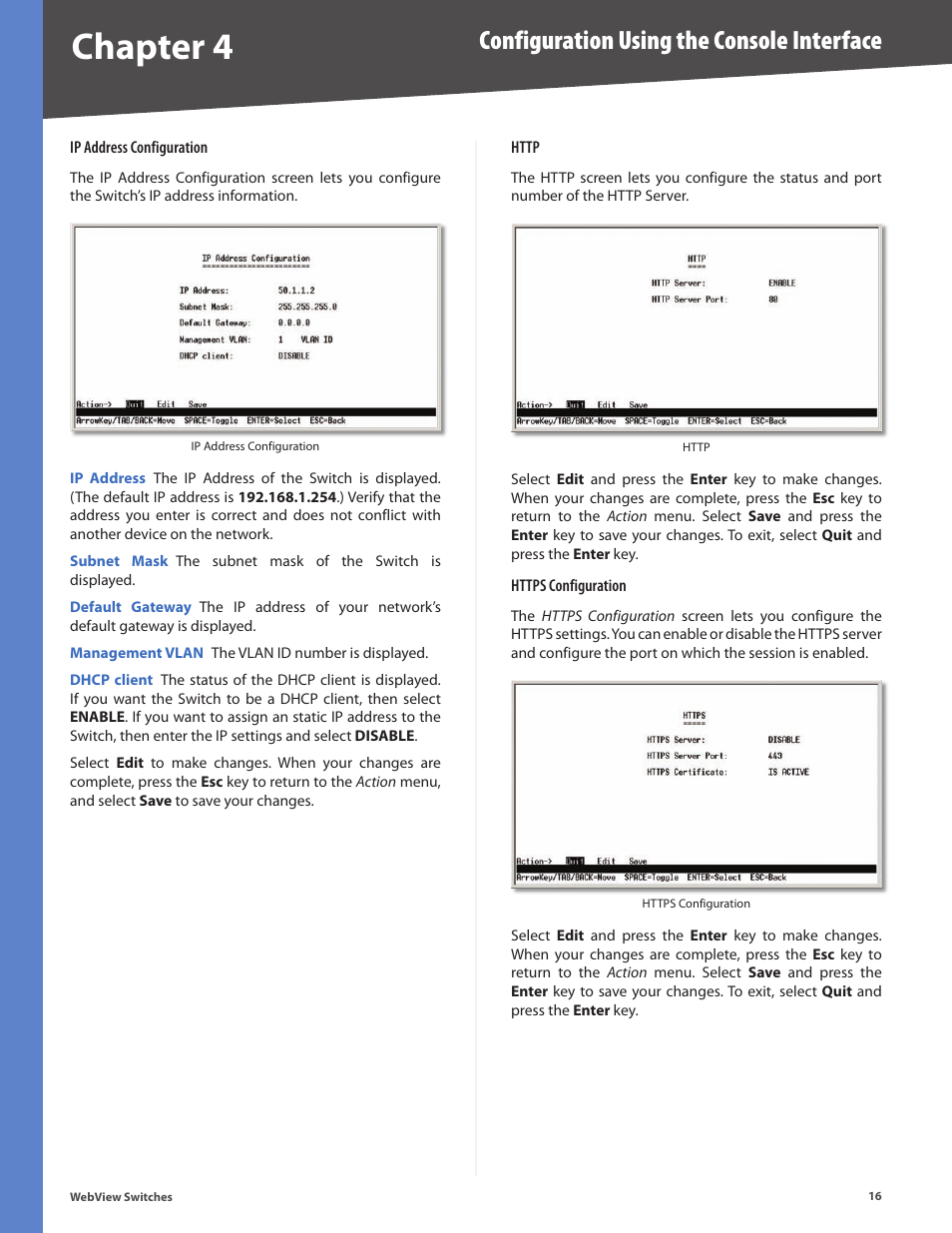 Chapter 4, Configuration using the console interface | Linksys BUSINESS SERIES SRW224G4 User Manual | Page 23 / 96