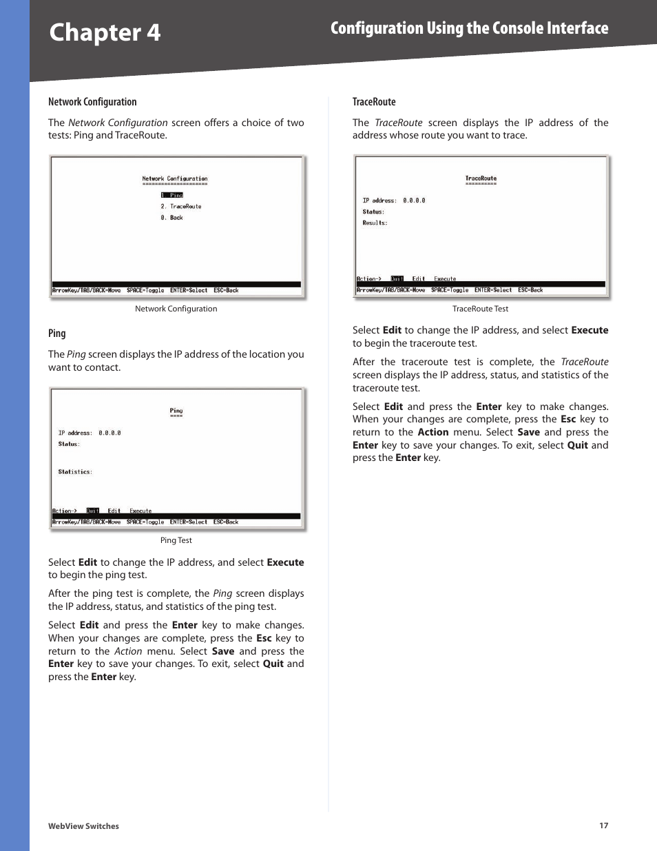 Chapter 4, Configuration using the console interface | Linksys BUSINESS SERIES SRW224G4 User Manual | Page 24 / 96