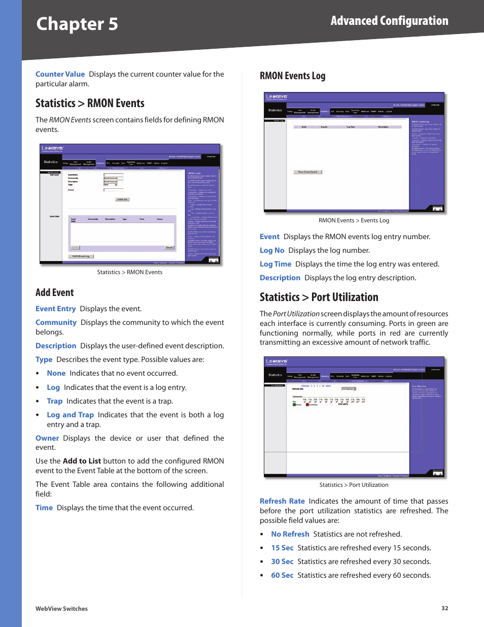 Statistics > rmon events, Add event, Rmon events log | Statistics > port utilization, Add event rmon events log, Chapter 5, Advanced configuration | Linksys BUSINESS SERIES SRW224G4 User Manual | Page 39 / 96