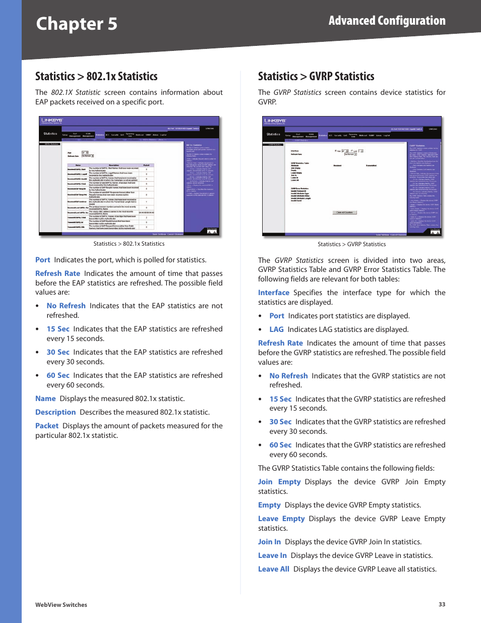 Statistics > 802.1x statistics, Statistics > gvrp statistics, Chapter 5 | Advanced configuration | Linksys BUSINESS SERIES SRW224G4 User Manual | Page 40 / 96