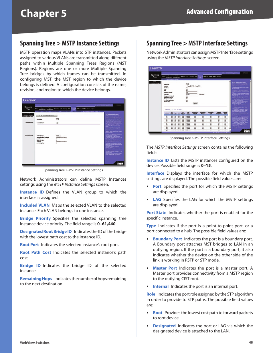 Spanning tree > mstp instance settings, Spanning tree > mstp interface settings, Chapter 5 | Advanced configuration | Linksys BUSINESS SERIES SRW224G4 User Manual | Page 55 / 96