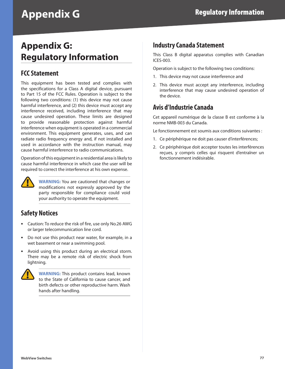 Appendix g: regulatory information, Fcc statement, Safety notices | Industry canada statement, Avis d’industrie canada, Appendix g, Regulatory information | Linksys BUSINESS SERIES SRW224G4 User Manual | Page 84 / 96