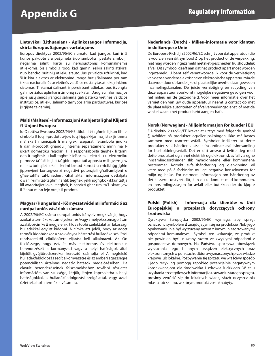Appendix g, Regulatory information | Linksys BUSINESS SERIES SRW224G4 User Manual | Page 87 / 96