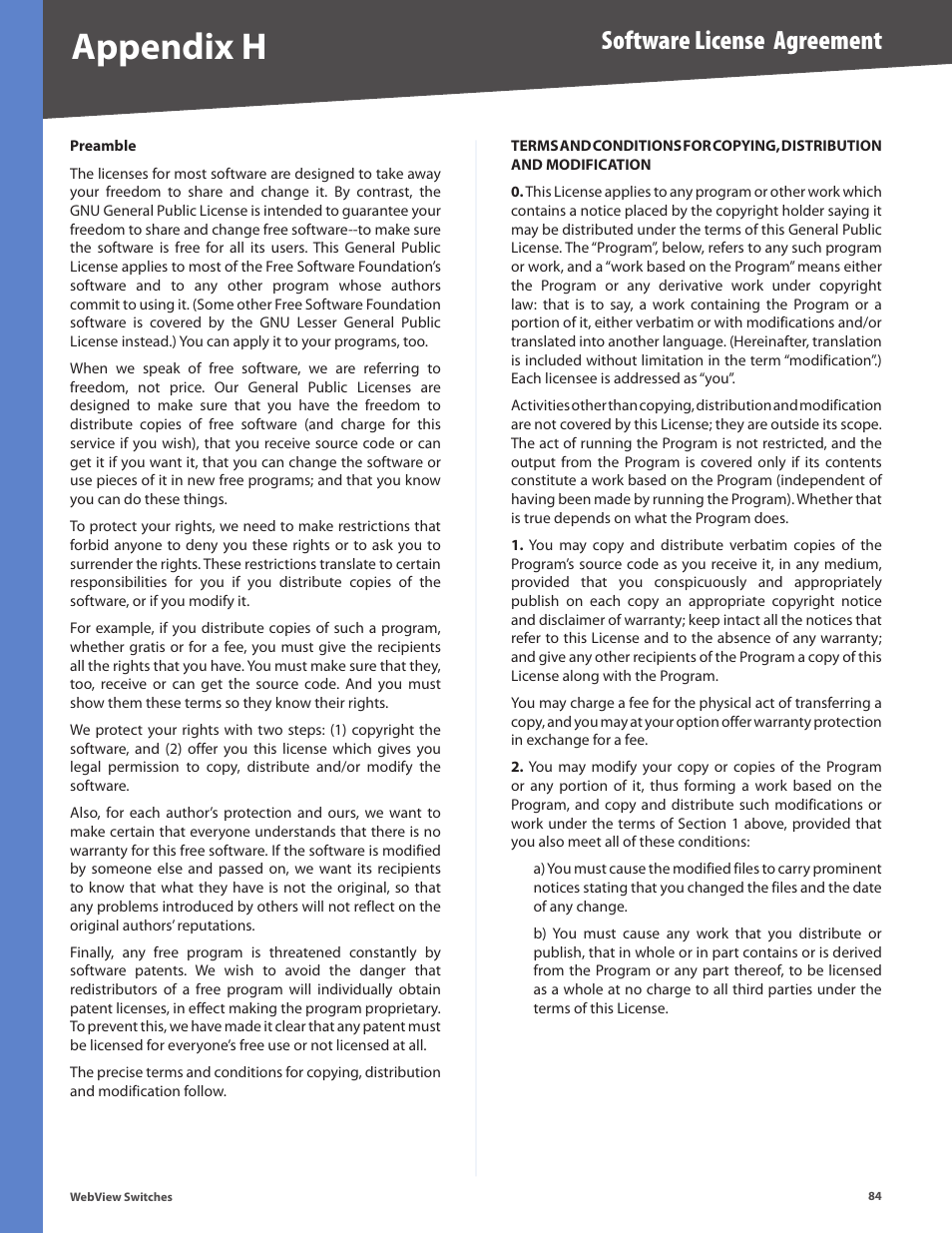 Appendix h, Software license agreement | Linksys BUSINESS SERIES SRW224G4 User Manual | Page 91 / 96