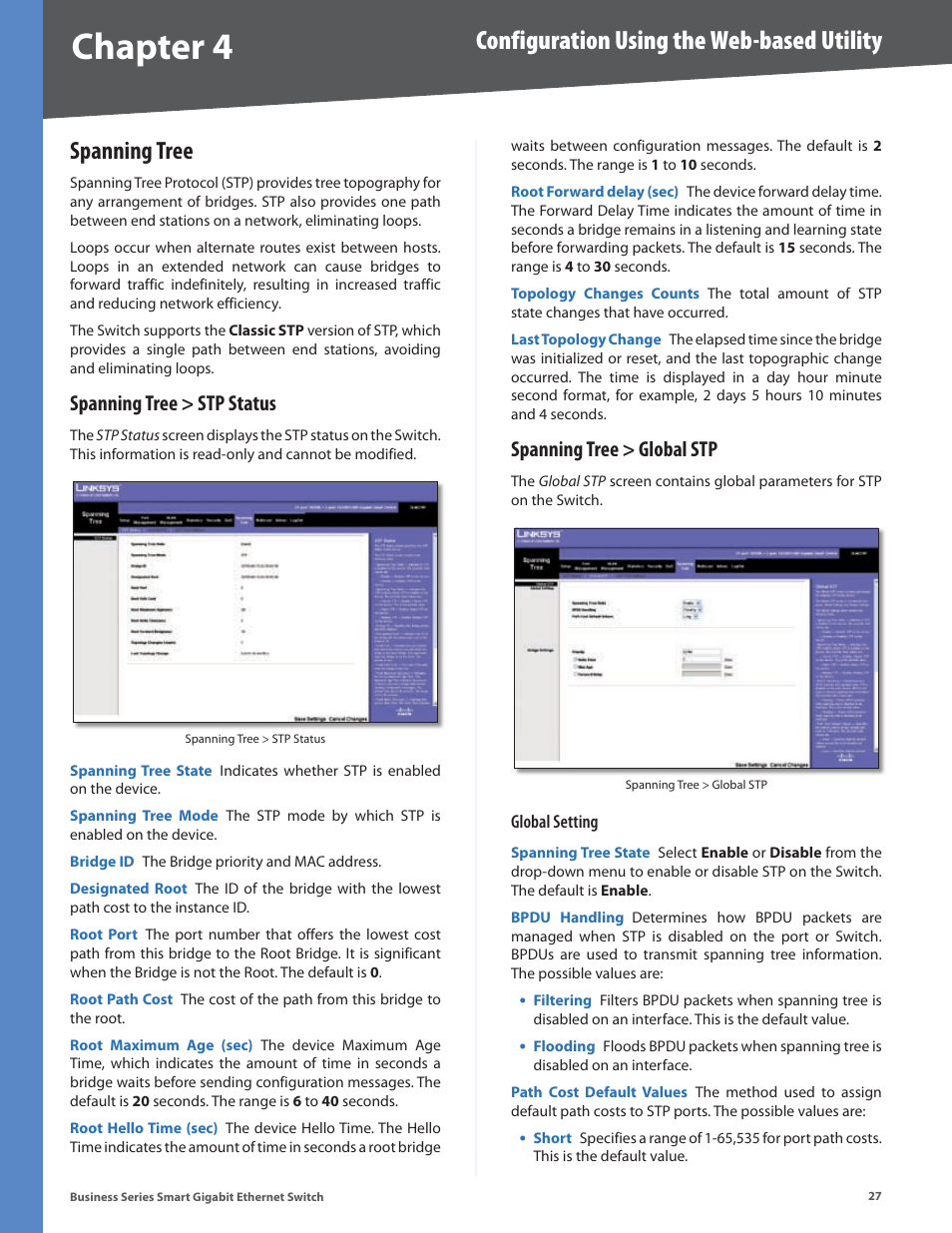 Spanning tree, Spanning tree > stp status, Spanning tree > global stp | Chapter 4, Configuration using the web-based utility | Linksys Business Smart Gigabit Ethernet Switch SLM2048 User Manual | Page 32 / 56