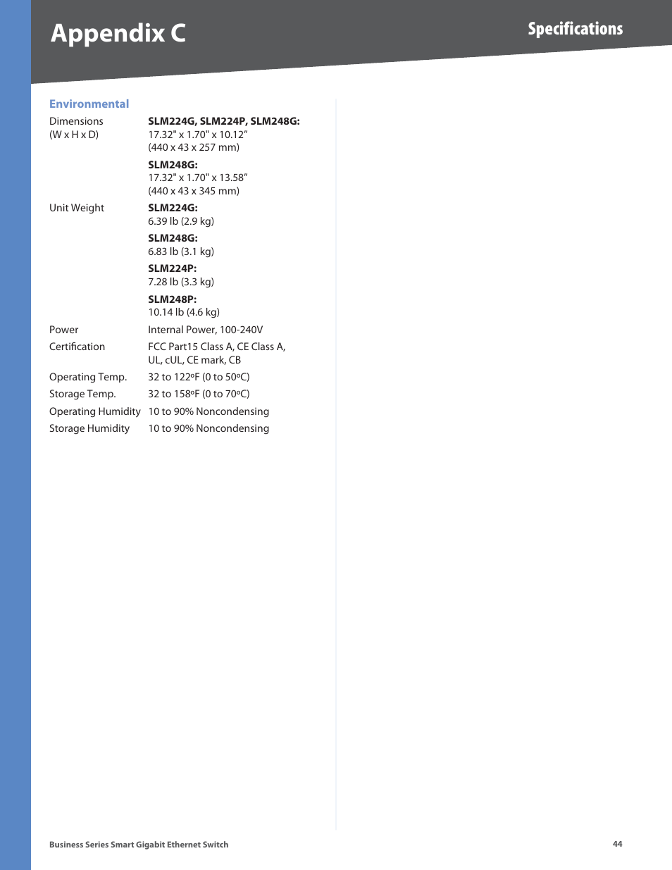 Appendix c, Specifications | Linksys Business Smart Gigabit Ethernet Switch SLM2048 User Manual | Page 49 / 56