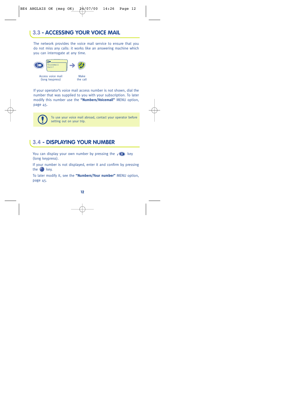 3 - accessing your voice mail, 4 - displaying your number | Alcatel One Touch 301 User Manual | Page 14 / 64