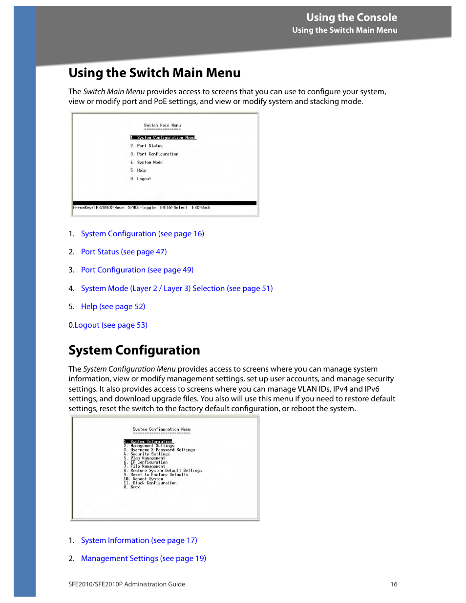 Using the switch main menu, System configuration, Using the console | Linksys SFE2010 User Manual | Page 19 / 67