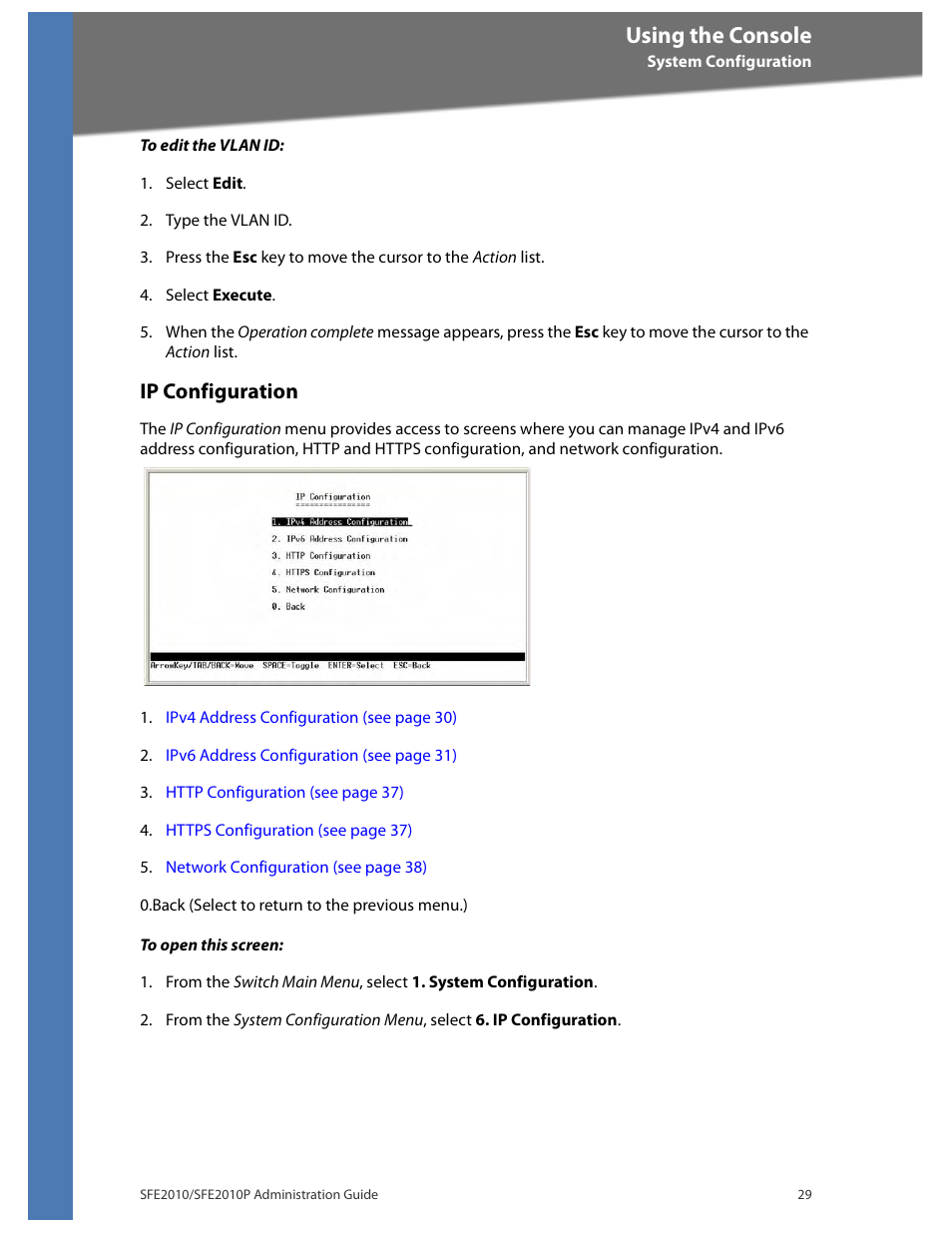 Ip configuration, Using the console | Linksys SFE2010 User Manual | Page 32 / 67