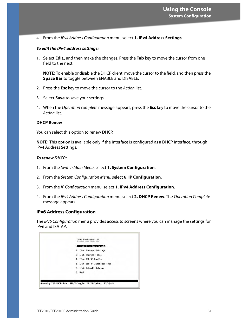 Using the console | Linksys SFE2010 User Manual | Page 34 / 67