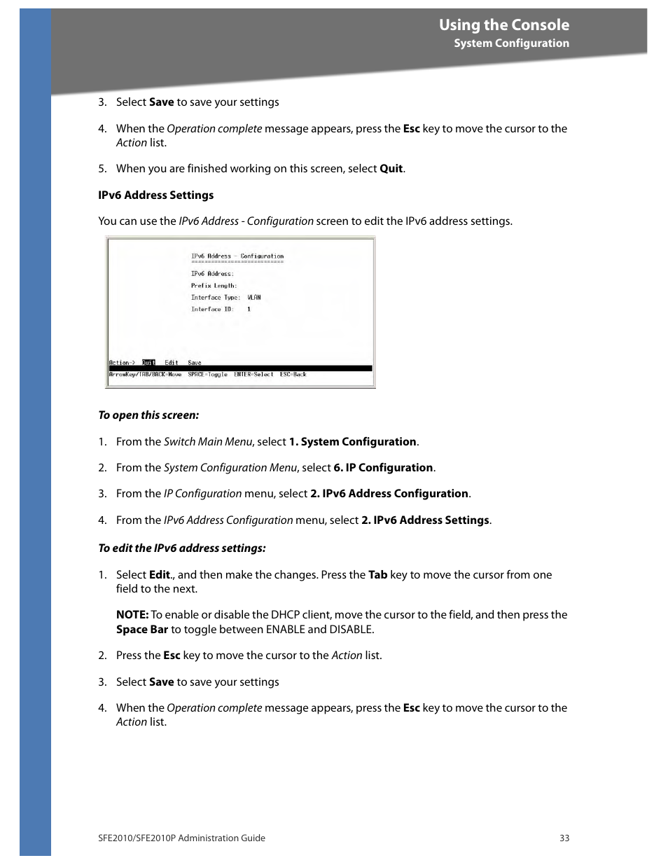 Using the console | Linksys SFE2010 User Manual | Page 36 / 67