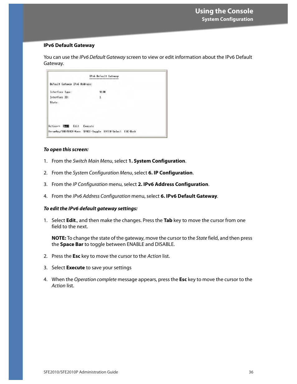 Using the console | Linksys SFE2010 User Manual | Page 39 / 67
