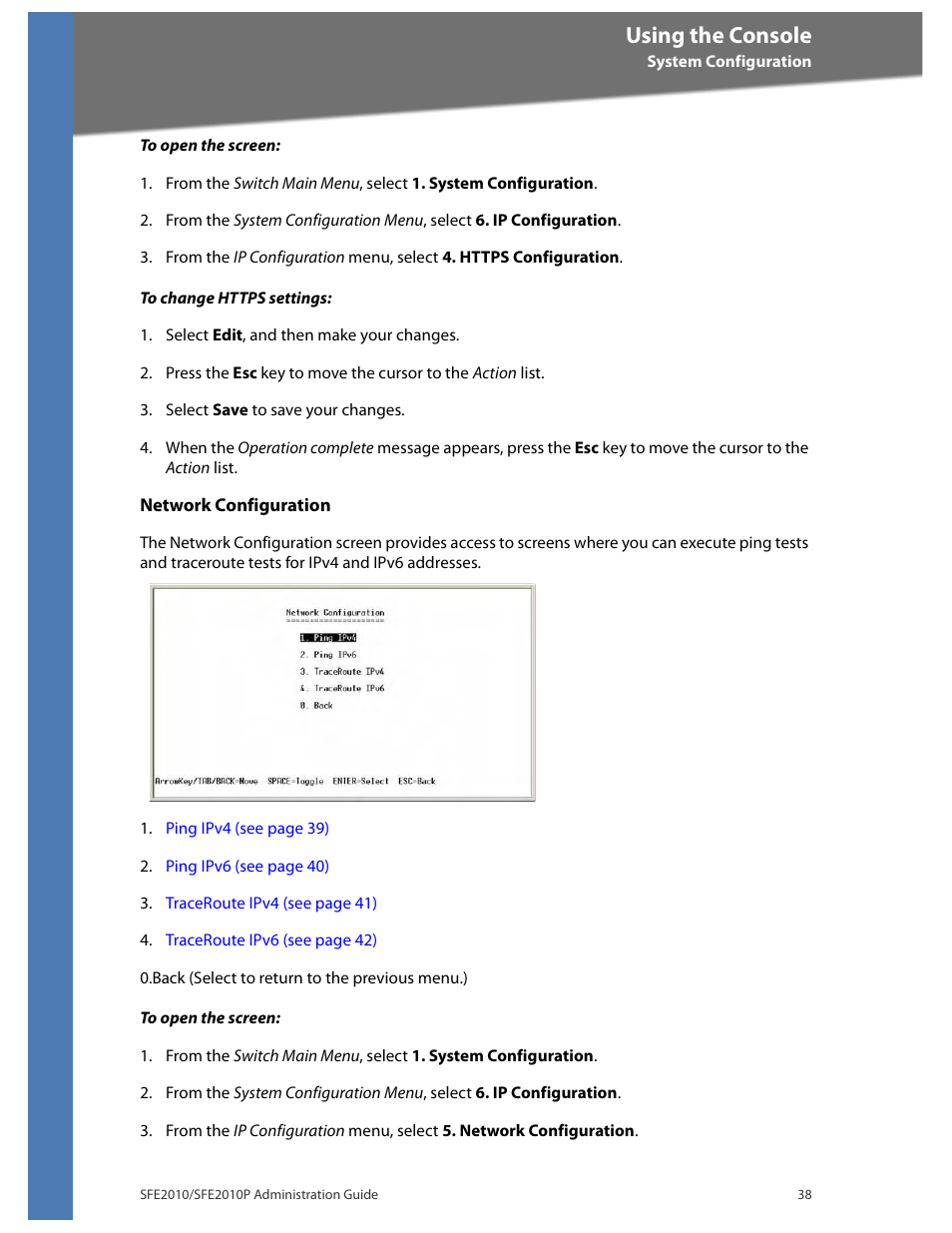 Using the console | Linksys SFE2010 User Manual | Page 41 / 67