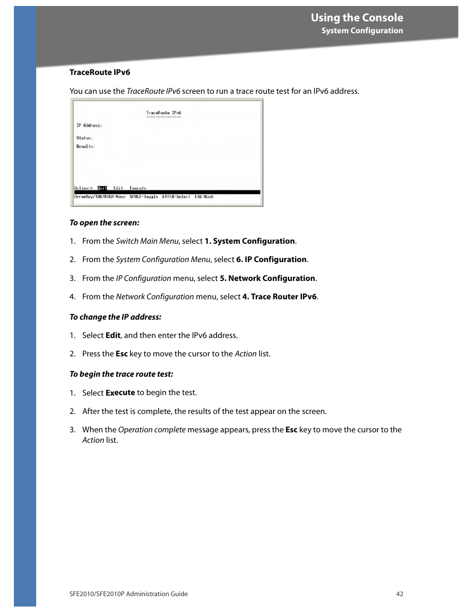 Using the console | Linksys SFE2010 User Manual | Page 45 / 67