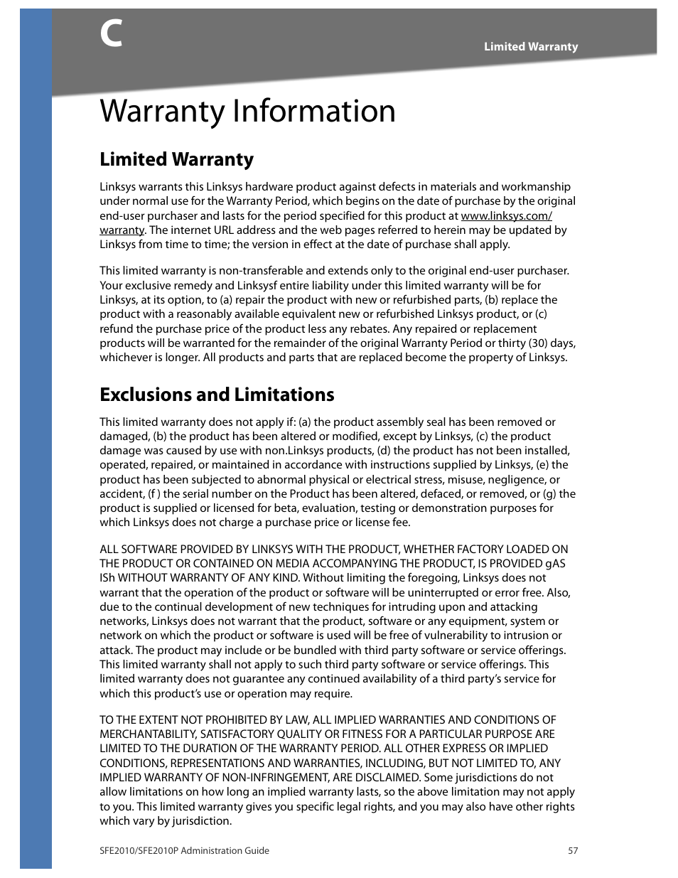 Warranty information, Limited warranty, Exclusions and limitations | Warra, Appendix c, "warranty information | Linksys SFE2010 User Manual | Page 60 / 67