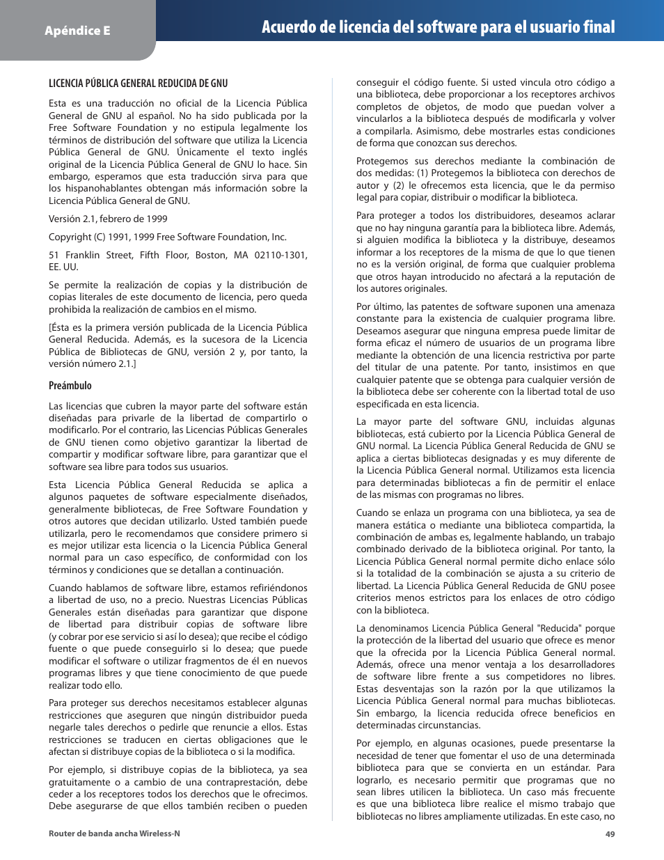 Apéndice e | Linksys IWIRELESS-N WRT160N User Manual | Page 106 / 168