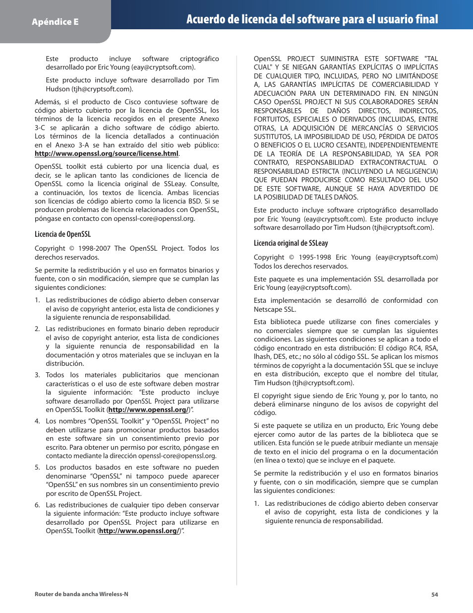Apéndice e | Linksys IWIRELESS-N WRT160N User Manual | Page 111 / 168