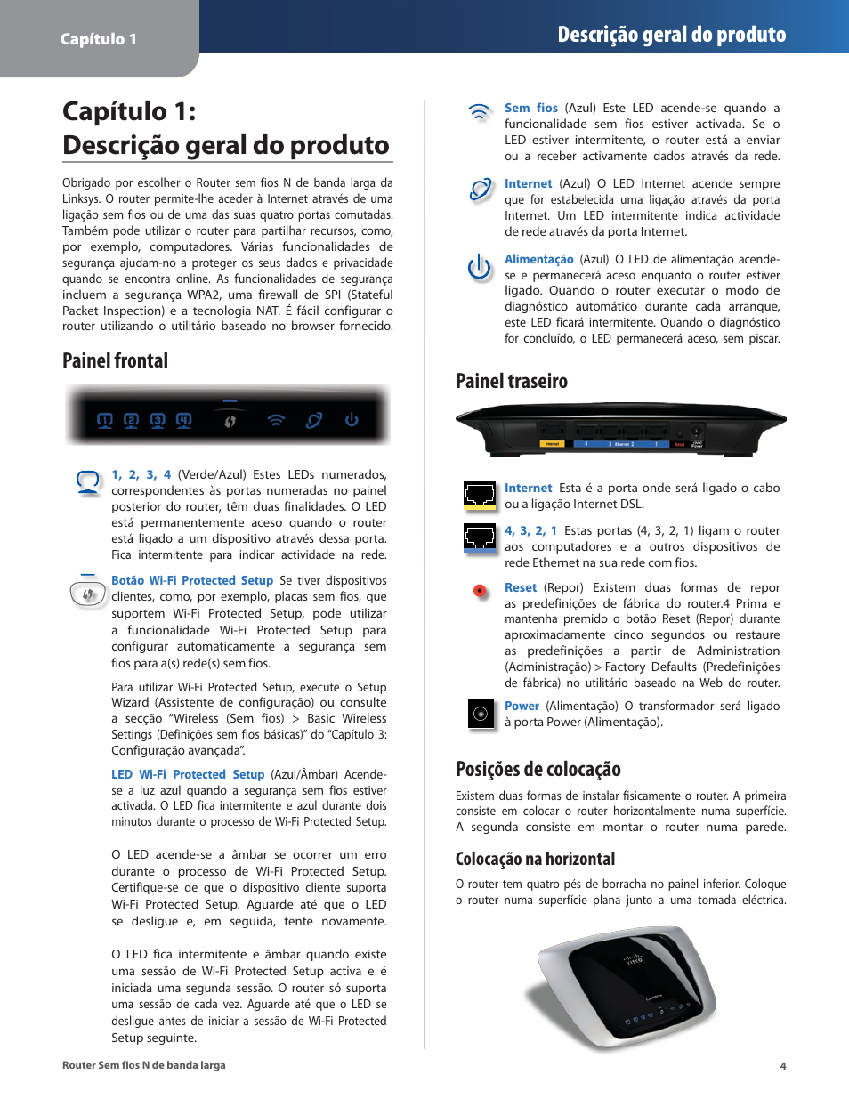 Capítulo 1: descrição geral do produto, Painel frontal, Painel traseiro | Posições de colocação, Descrição geral do produto, Colocação na horizontal | Linksys IWIRELESS-N WRT160N User Manual | Page 117 / 168