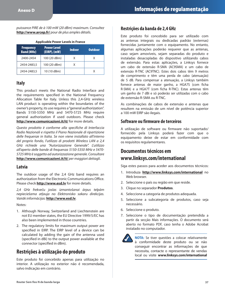 Restrições à utilização do produto, Informações de regulamentação, Italy | Latvia, Restrições da banda de 2,4 ghz, Software ou firmware de terceiros | Linksys IWIRELESS-N WRT160N User Manual | Page 150 / 168