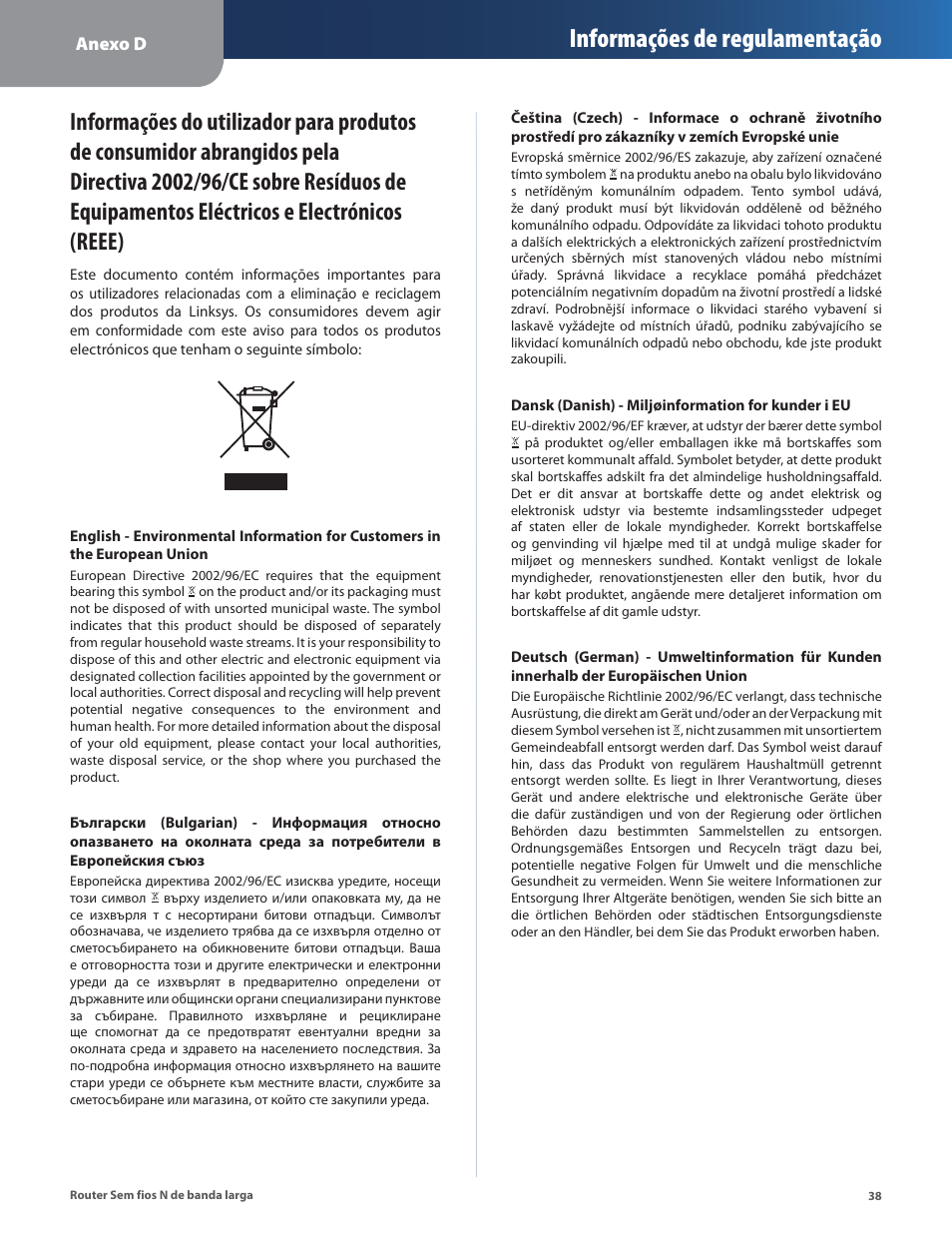 Informações de regulamentação | Linksys IWIRELESS-N WRT160N User Manual | Page 151 / 168