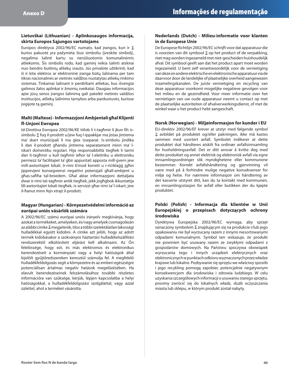 Informações de regulamentação, Anexo d | Linksys IWIRELESS-N WRT160N User Manual | Page 153 / 168