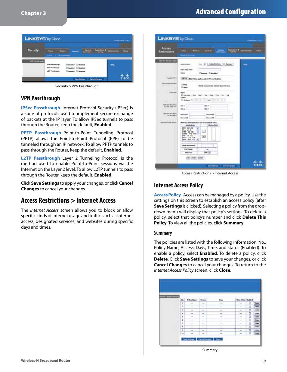 Access restrictions > internet access, Advanced configuration, Vpn passthrough | Internet access policy | Linksys IWIRELESS-N WRT160N User Manual | Page 20 / 168