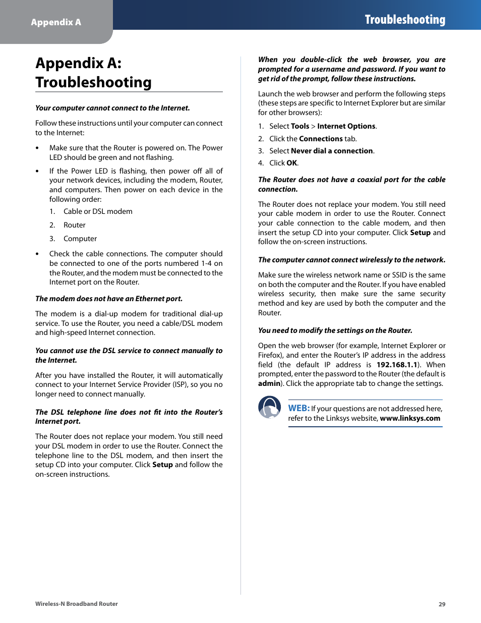 Appendix a: troubleshooting, Appendix a, Troubleshooting | Linksys IWIRELESS-N WRT160N User Manual | Page 30 / 168