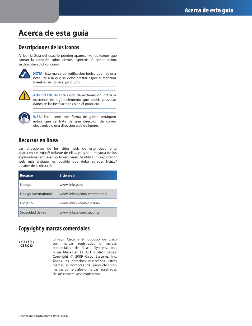 Acerca de esta guía, Descripciones de los iconos, Recursos en línea | Copyright y marcas comerciales | Linksys IWIRELESS-N WRT160N User Manual | Page 58 / 168
