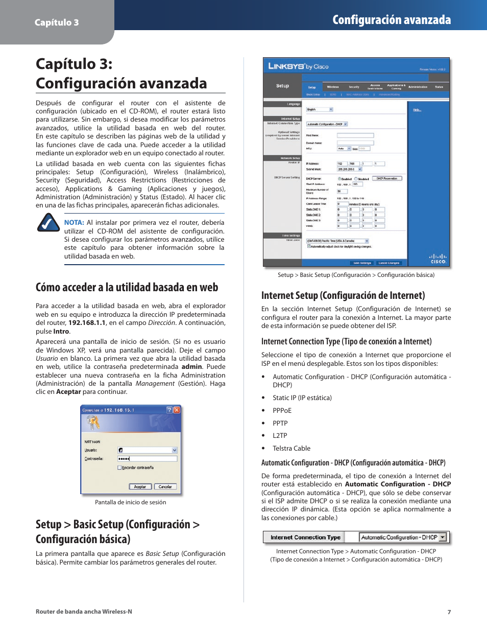 Capítulo 3: configuración avanzada, Configuración avanzada, Cómo acceder a la utilidad basada en web | Internet setup (configuración de internet) | Linksys IWIRELESS-N WRT160N User Manual | Page 64 / 168