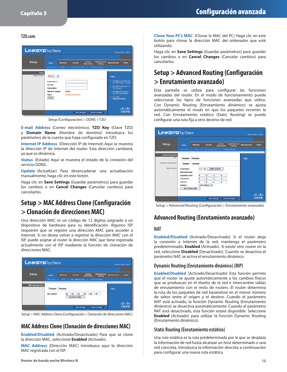 Configuración avanzada, Mac address clone (clonación de direcciones mac), Advanced routing (enrutamiento avanzado) | Linksys IWIRELESS-N WRT160N User Manual | Page 69 / 168