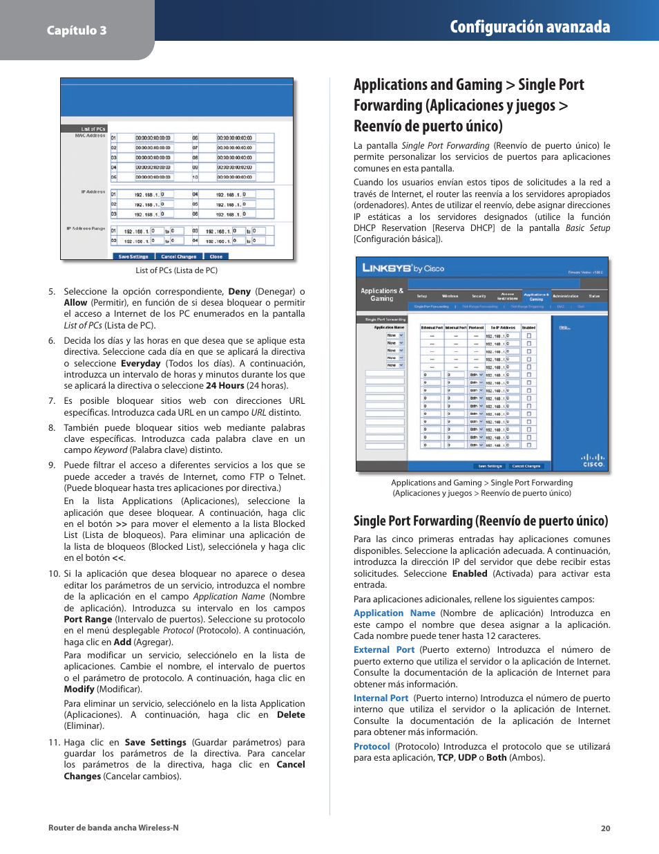 Reenvío de puerto único), Configuración avanzada, Single port forwarding (reenvío de puerto único) | Capítulo 3 | Linksys IWIRELESS-N WRT160N User Manual | Page 77 / 168