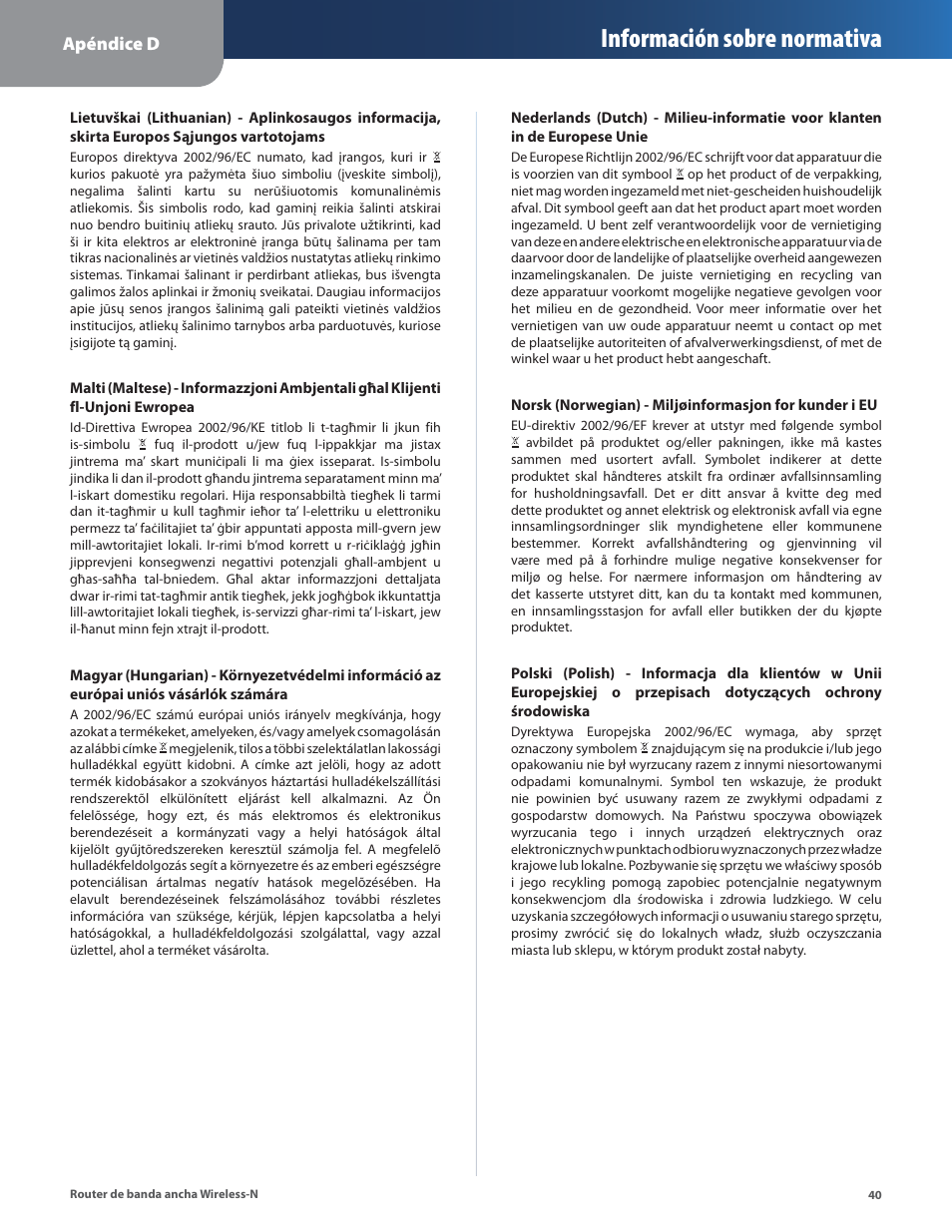 Información sobre normativa, Apéndice d | Linksys IWIRELESS-N WRT160N User Manual | Page 97 / 168